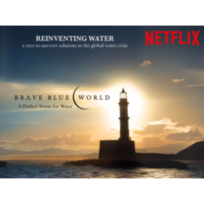 Brave Blue World - Racing to Solve Our Water Crisis