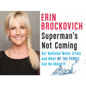 Erin Brockovich: The Fight For Water Quality