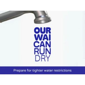 Our Wai Can Run Dry
