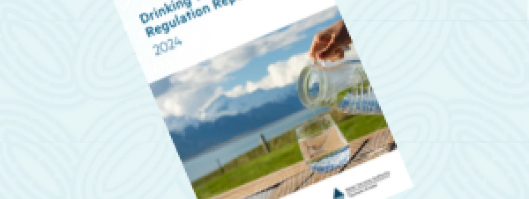 2024 Drinking Water Regulation Report Released