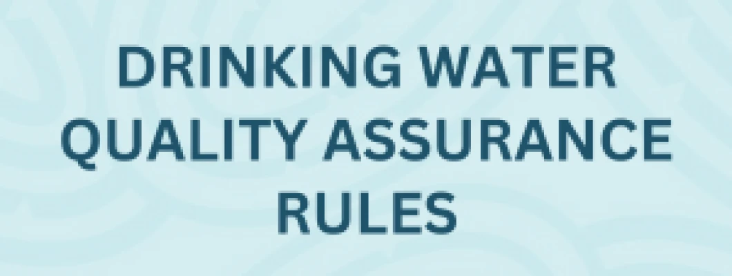 Changes to Drinking Water QA Rules